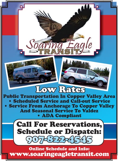 Soaring Eagle Transit Gulkana, Alaska